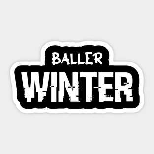Baller Winter Basketball Christmas Quote Saying Sticker